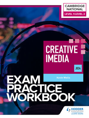 cover image of Level 1/Level 2 Cambridge National in Creative iMedia (J834) Exam Practice Workbook